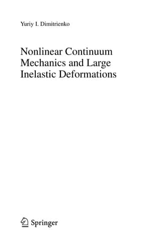 Nonlinear Continuum Mechanics and Large Inelastic Deformations