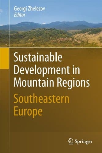 Sustainable Development in Mountain Regions Southeastern Europe