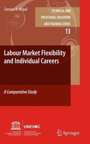 Labour-Market Flexibility and Individual Careers A Comparative Study