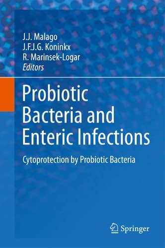 Probiotic Bacteria and Enteric Infections Cytoprotection by Probiotic Bacteria