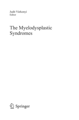 The Myelodysplastic Syndromes