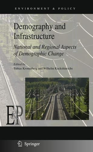 Demography and Infrastructure National and Regional Aspects of Demographic Change