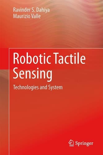 Robotic Tactile Sensing Technologies and System