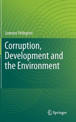 Corruption, Development and the Environment