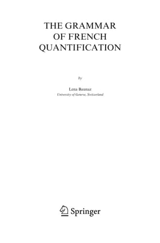 The Grammar of French Quantification