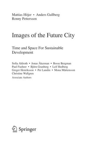 Images of the Future City Time and Space For Sustainable Development