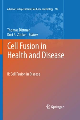 Cell Fusion in Health and Disease II: Cell Fusion in Disease