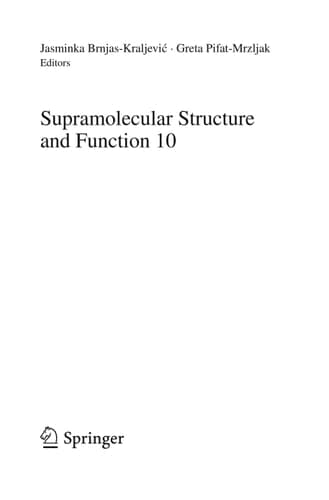 Supramolecular Structure and Function 10