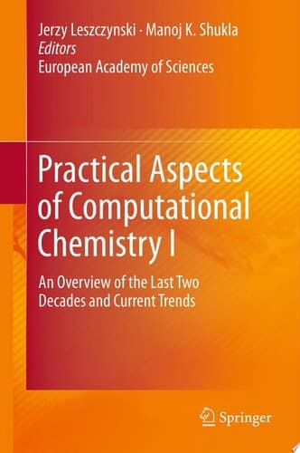Practical Aspects of Computational Chemistry I An Overview of the Last Two Decades and Current Trends
