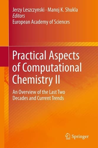 Practical Aspects of Computational Chemistry II An Overview of the Last Two Decades and Current Trends