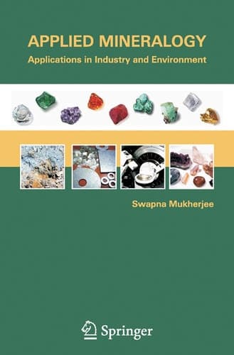 Applied Mineralogy Applications in Industry and Environment