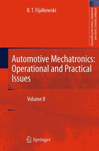 Automotive Mechatronics: Operational and Practical Issues Volume II