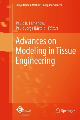 Advances on Modeling in Tissue Engineering