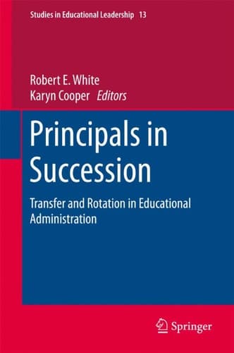 Principals in Succession Transfer and Rotation in Educational Administration