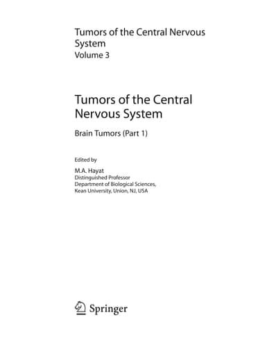 Tumors of the Central Nervous system, Volume 3 Brain Tumors (Part 1)