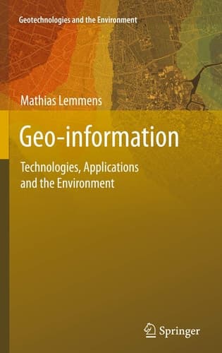 Geo-information Technologies, Applications and the Environment