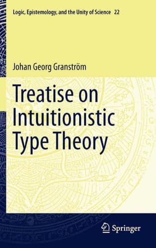 Treatise on Intuitionistic Type Theory