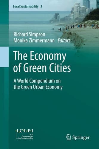 The Economy of Green Cities A World Compendium on the Green Urban Economy