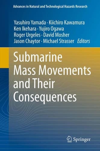 Submarine Mass Movements and Their Consequences 5th International Symposium