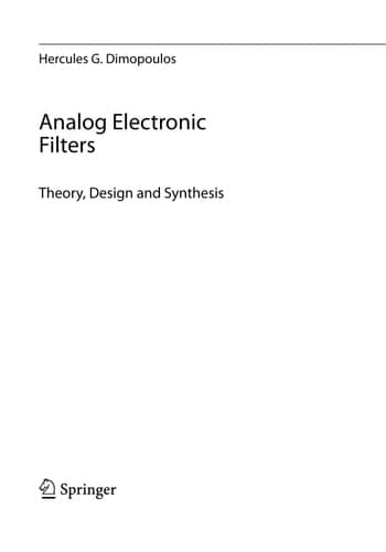 Analog Electronic Filters Theory, Design and Synthesis