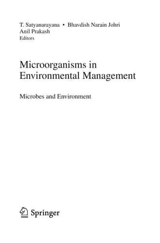 Microorganisms in Environmental Management Microbes and Environment