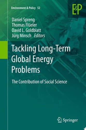 Tackling Long-Term Global Energy Problems The Contribution of Social Science