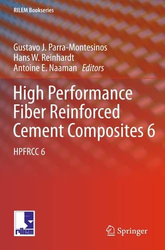 High Performance Fiber Reinforced Cement Composites 6 HPFRCC 6