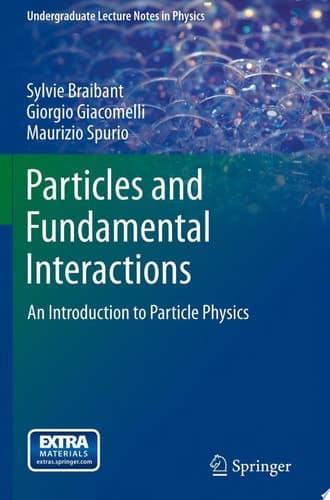 Particles and Fundamental Interactions An Introduction to Particle Physics