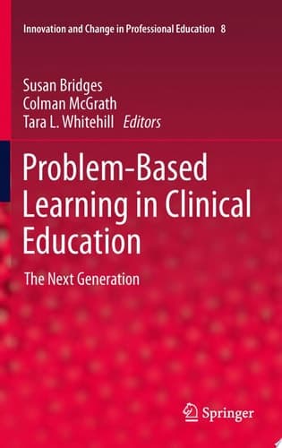 Problem-Based Learning in Clinical Education The Next Generation