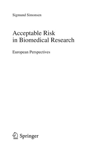 Acceptable Risk in Biomedical Research European Perspectives