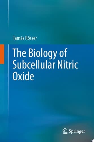 The Biology of Subcellular Nitric Oxide