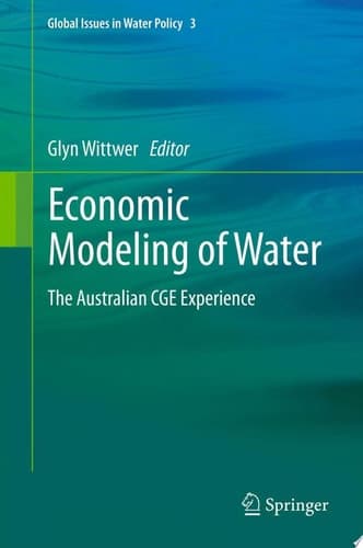 Economic Modeling of Water The Australian CGE Experience