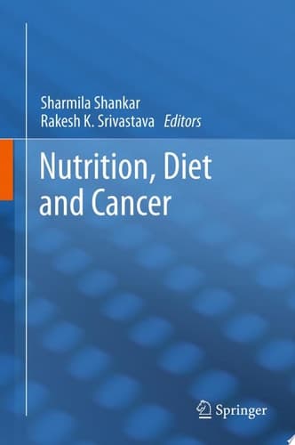 Nutrition, Diet and Cancer