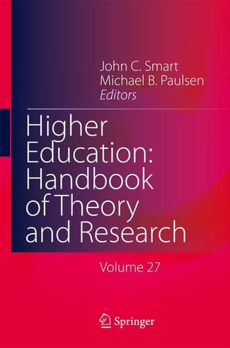 Higher Education: Handbook of Theory and Research Volume 27