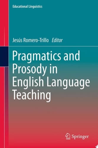 Pragmatics and Prosody in English Language Teaching