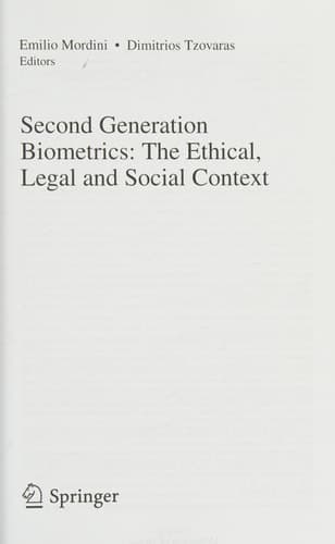 Second Generation Biometrics: The Ethical, Legal and Social Context