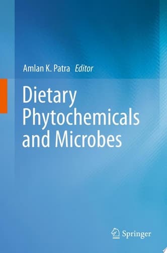 Dietary Phytochemicals and Microbes