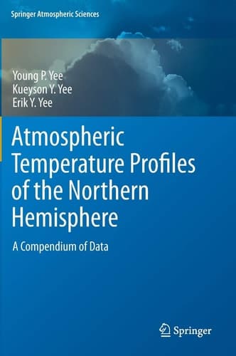 Atmospheric Temperature Profiles of the Northern Hemisphere A Compendium of Data