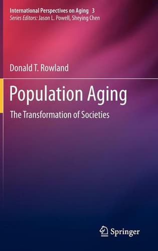 Population Aging The Transformation of Societies