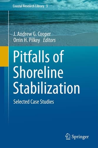 Pitfalls of Shoreline Stabilization Selected Case Studies