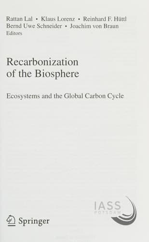 Recarbonization of the Biosphere Ecosystems and the Global Carbon Cycle