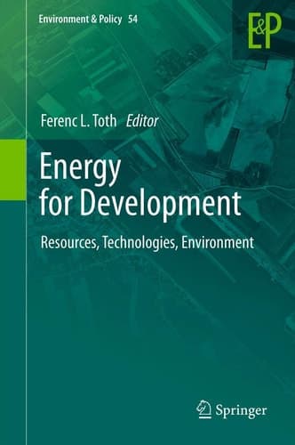 Energy for Development Resources, Technologies, Environment