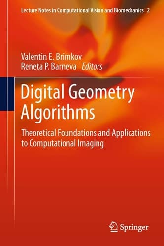 Digital Geometry Algorithms Theoretical Foundations and Applications to Computational Imaging