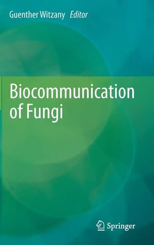 Biocommunication of Fungi