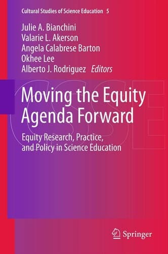 Moving the Equity Agenda Forward Equity Research, Practice, and Policy in Science Education