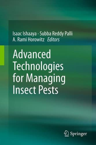 Advanced Technologies for Managing Insect Pests