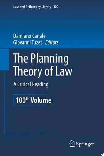 The Planning Theory of Law A Critical Reading
