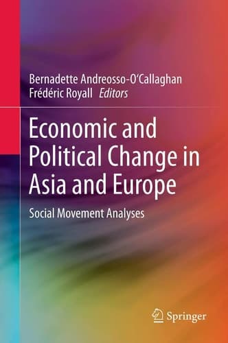 Economic and Political Change in Asia and Europe Social Movement Analyses