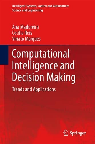Computational Intelligence and Decision Making Trends and Applications