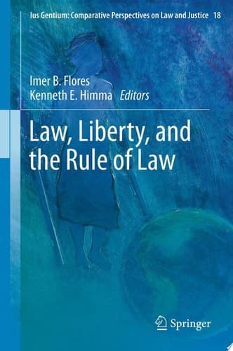 Law, Liberty, and the Rule of Law